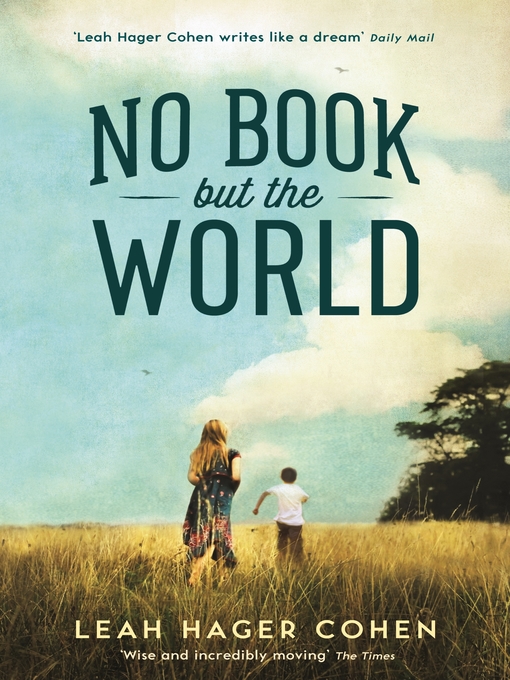Title details for No Book But the World by Leah Cohen - Available